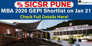 SICSR Pune MBA 2026 GEPI Shortlist on January 21; Slot Booking Dates Out, SNAP-Based Selection